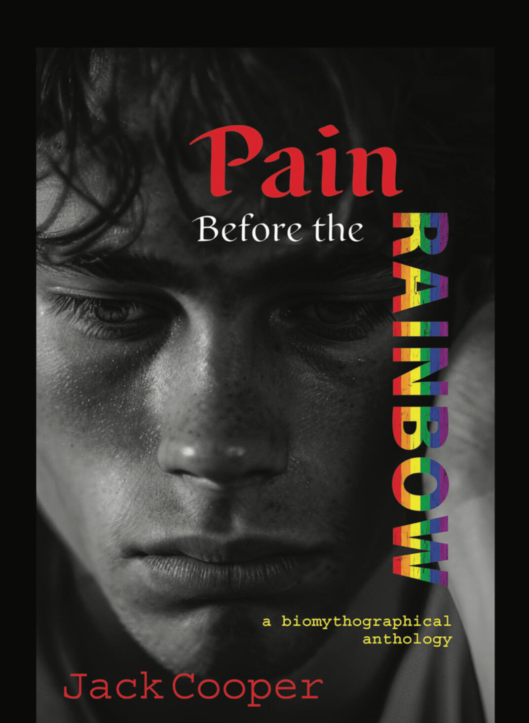 Pain Before the Rainbow, Jack Cooper